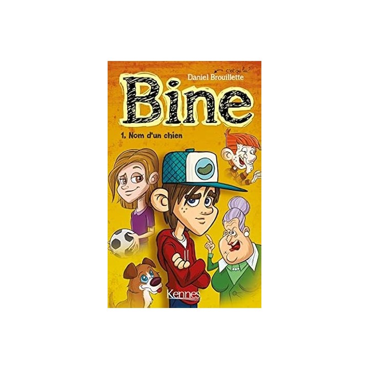 Bine 1. Nom d'un chien
